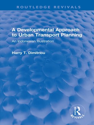 cover image of A Developmental Approach to Urban Transport Planning